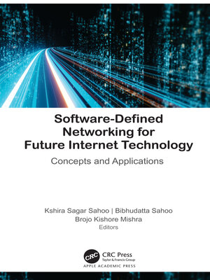 cover image of Software-Defined Networking for Future Internet Technology